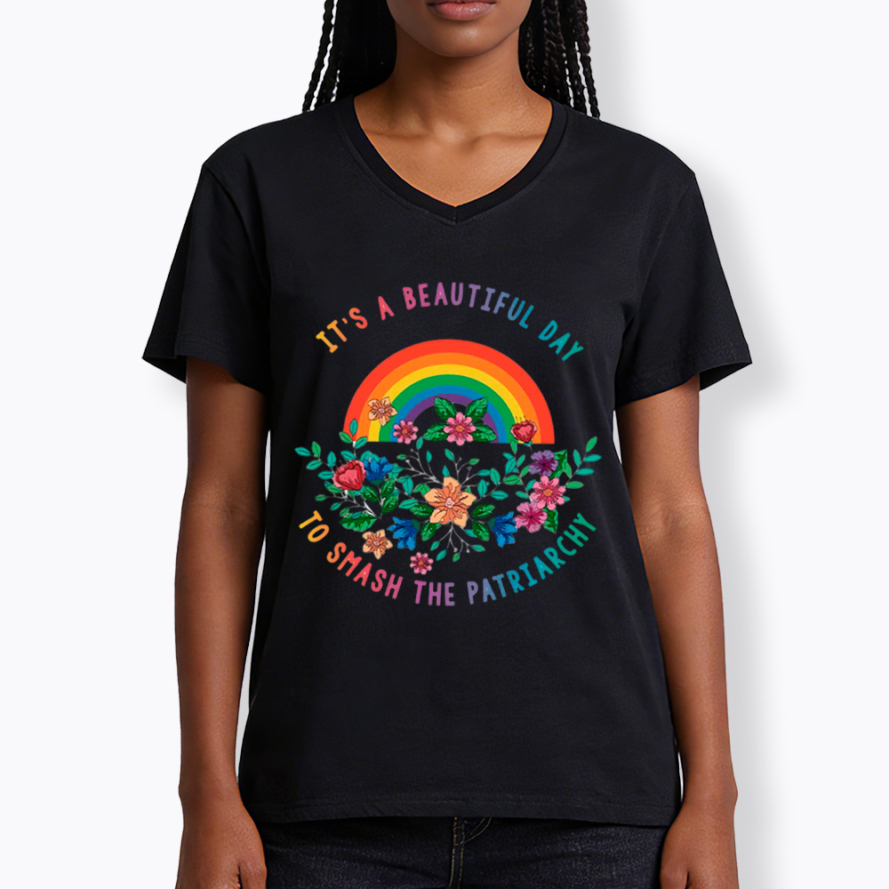 It's a Beautiful Day to Smash the Patriarchy V-Neck Classic T-Shirt