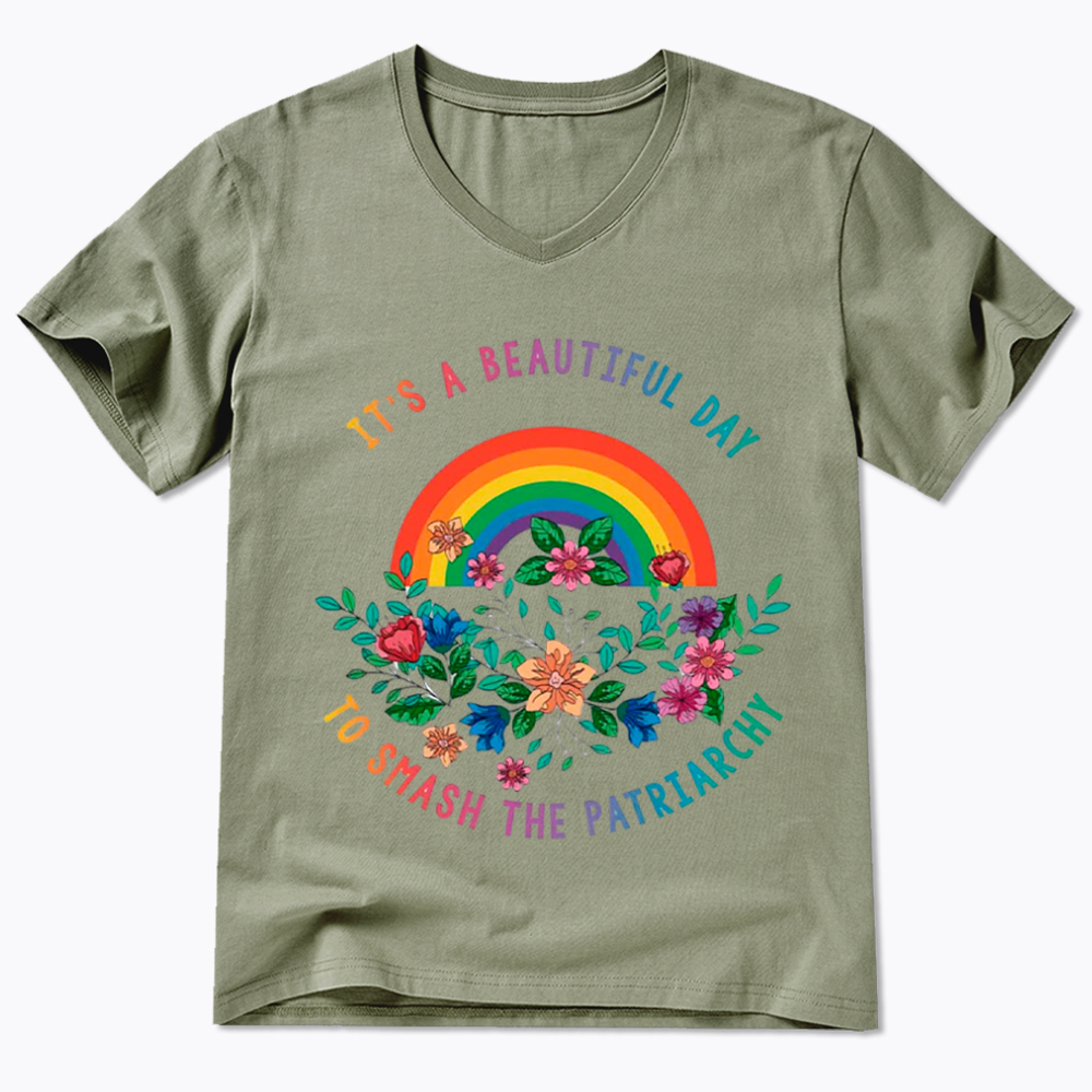 It's a Beautiful Day to Smash the Patriarchy V-Neck Classic T-Shirt