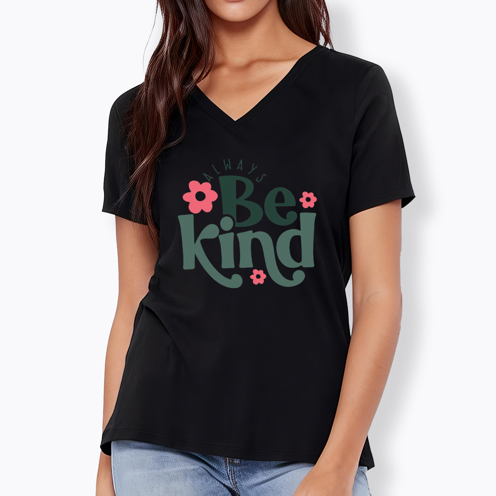 Always Be Kind V-Neck Classic T-Shirt