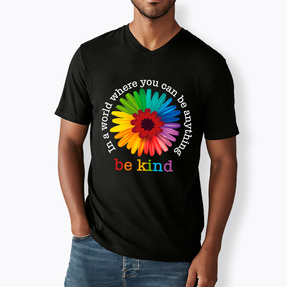 In a World Where You Can be Anything be Kind V-Neck Classic T-Shirt