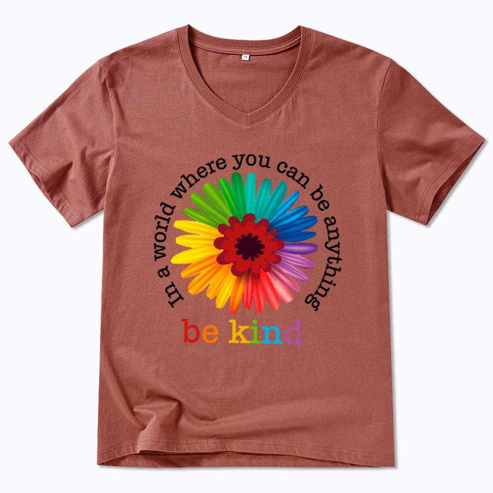 In a World Where You Can be Anything be Kind V-Neck Classic T-Shirt