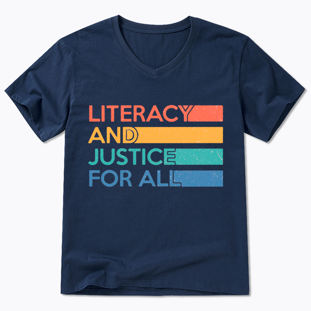 Literacy and Justice For All V-Neck Classic T-Shirt