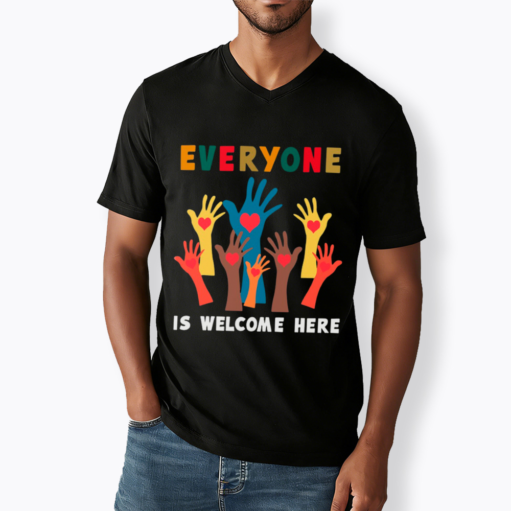 Everyone Is Welcome Here V-Neck Classic T-Shirt