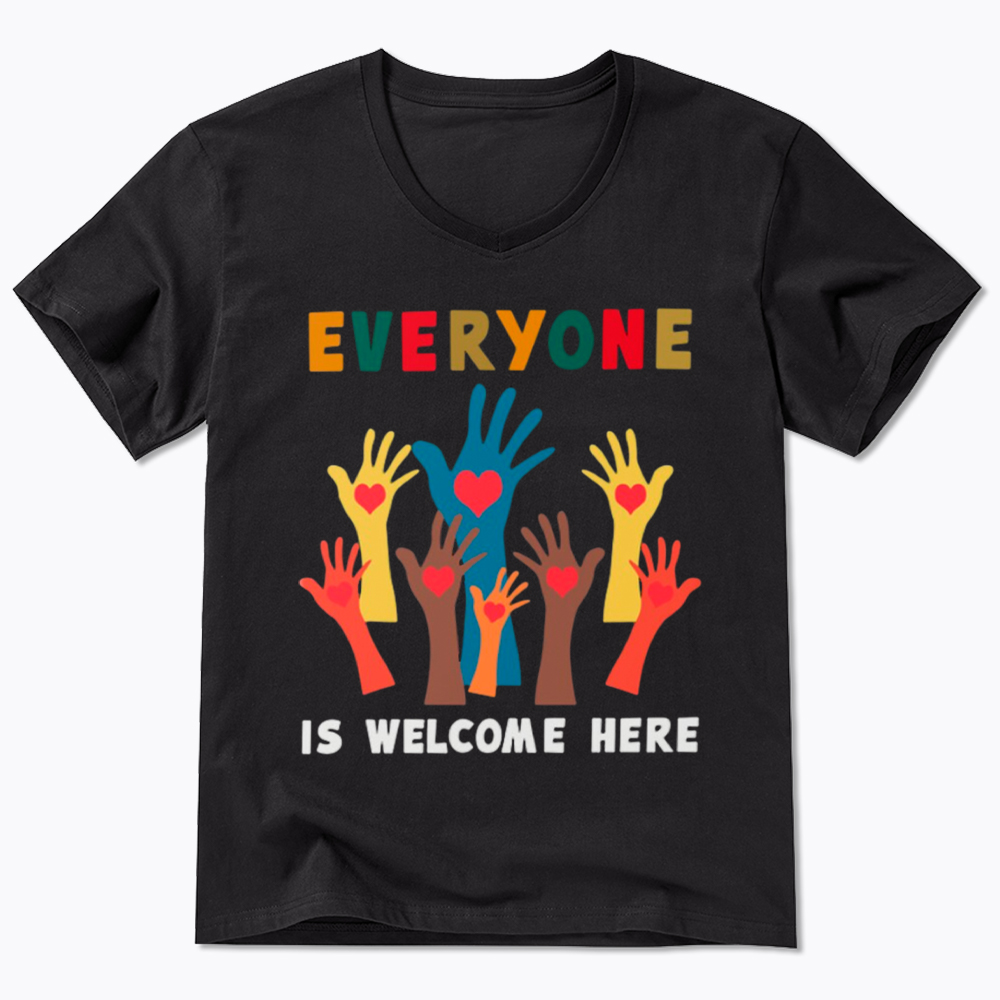 Everyone Is Welcome Here V-Neck Classic T-Shirt