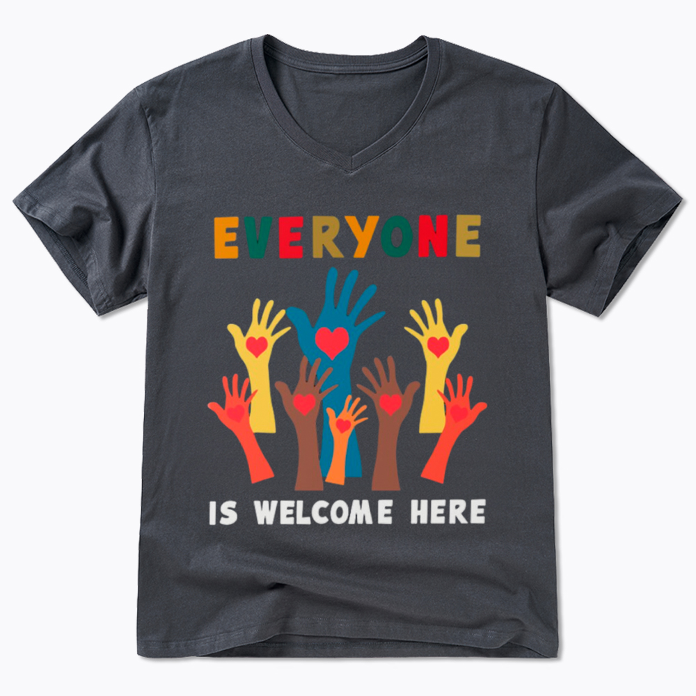 Everyone Is Welcome Here V-Neck Classic T-Shirt