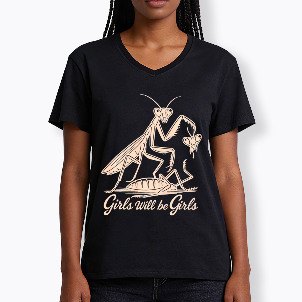Girls Will Be Girls V-Neck Classic T-Shirt