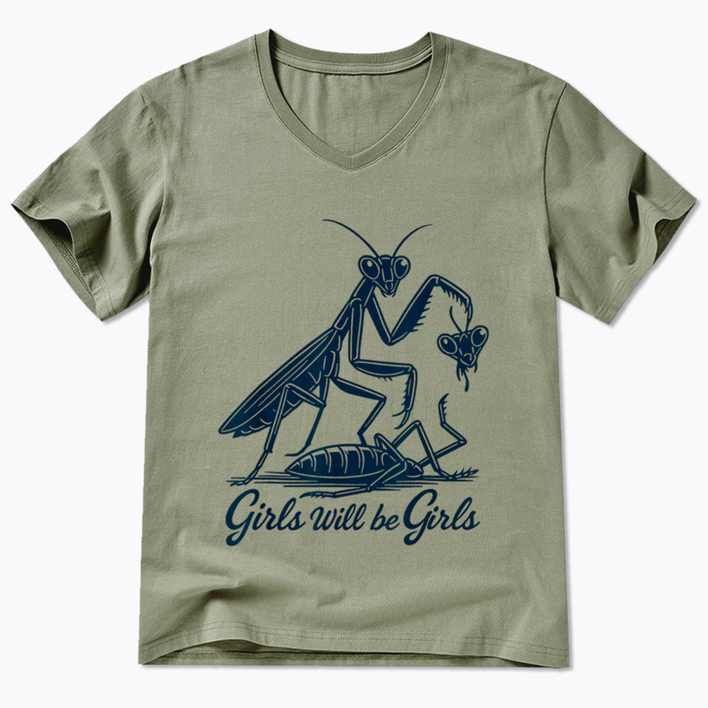 Girls Will Be Girls V-Neck Classic T-Shirt