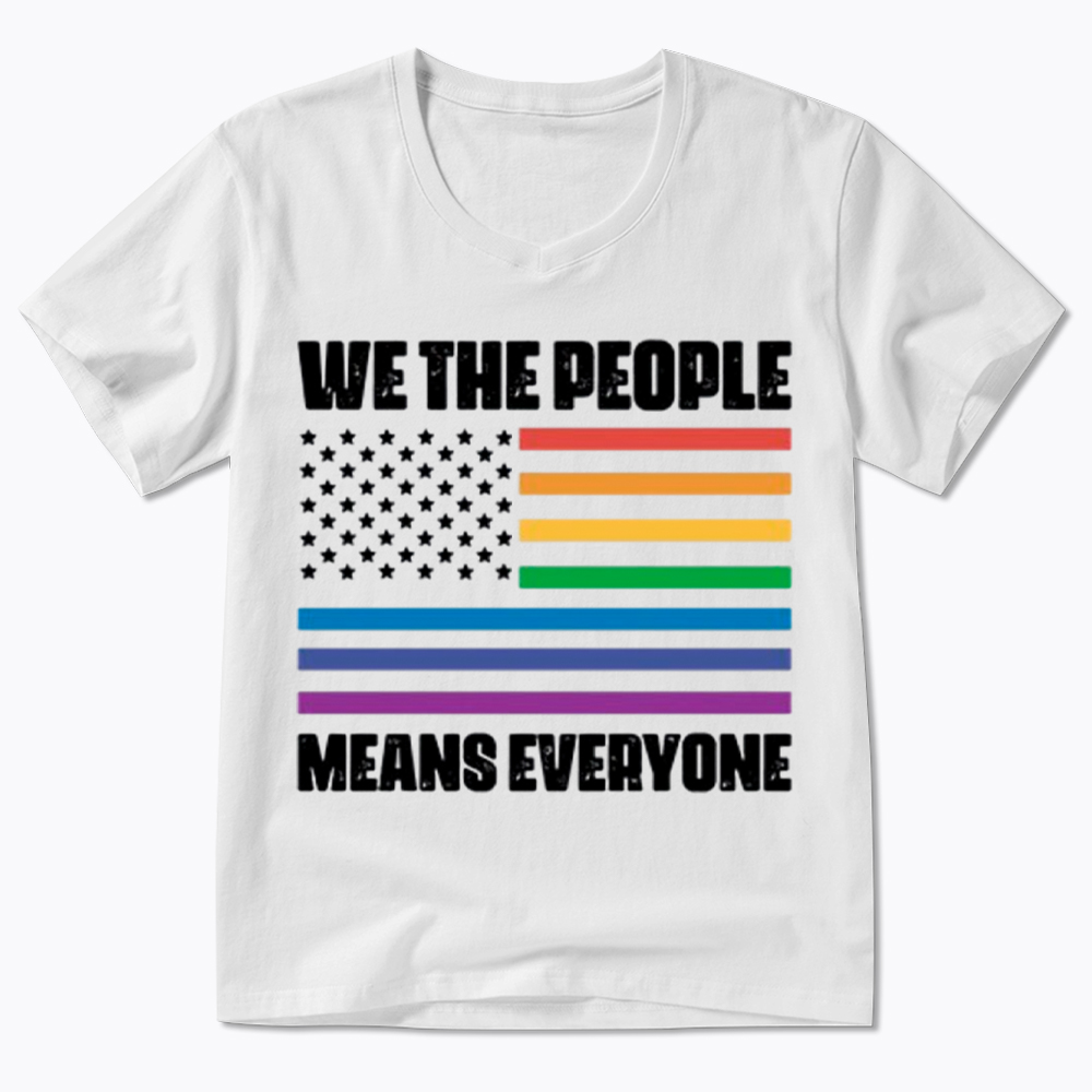 We The People Means Everyone V-Neck Classic T-Shirt