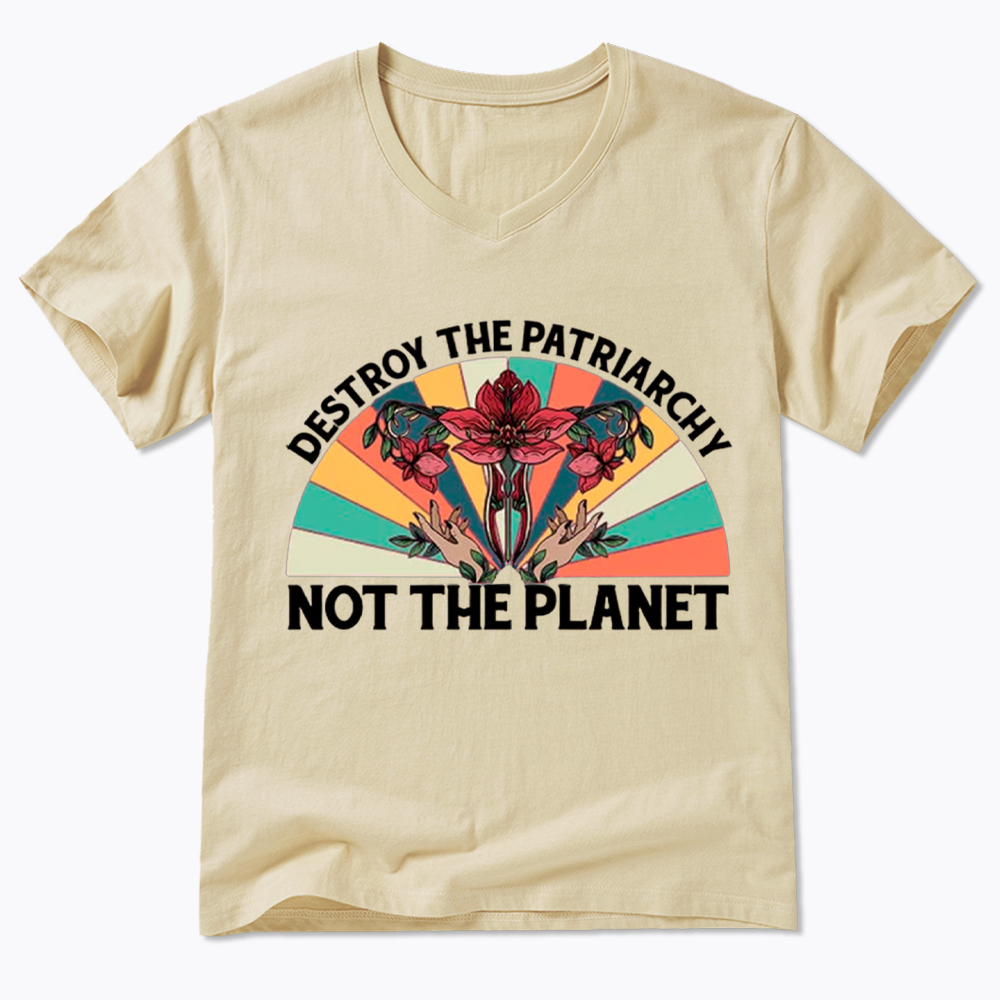 Destroy The Patriarchy Feminist Rights V-Neck Classic T-Shirt
