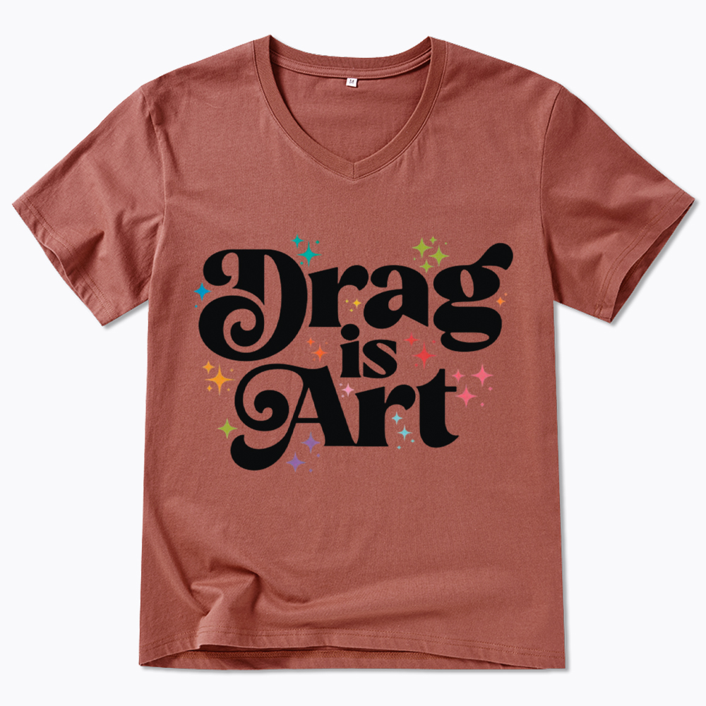 Drag is Art V-Neck Classic T-Shirt