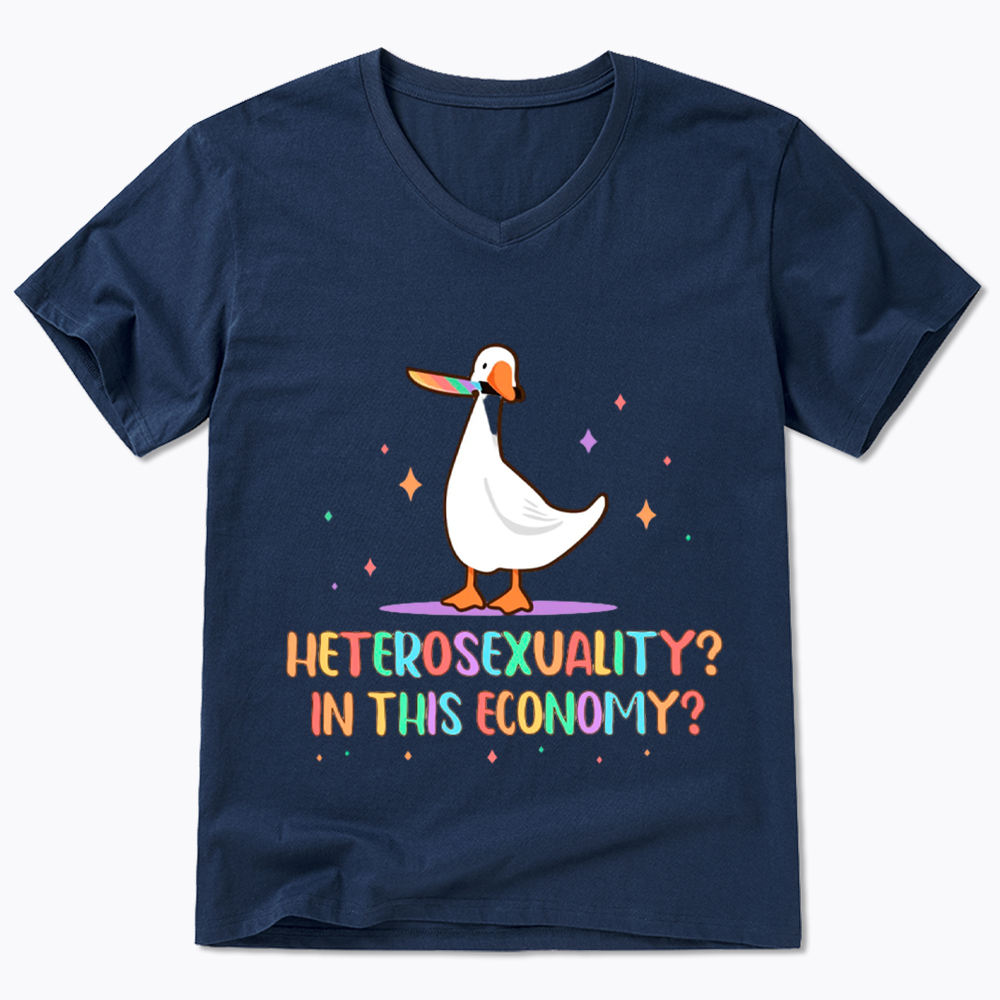 Heterosexuality In This Economy V-Neck Classic T-Shirt