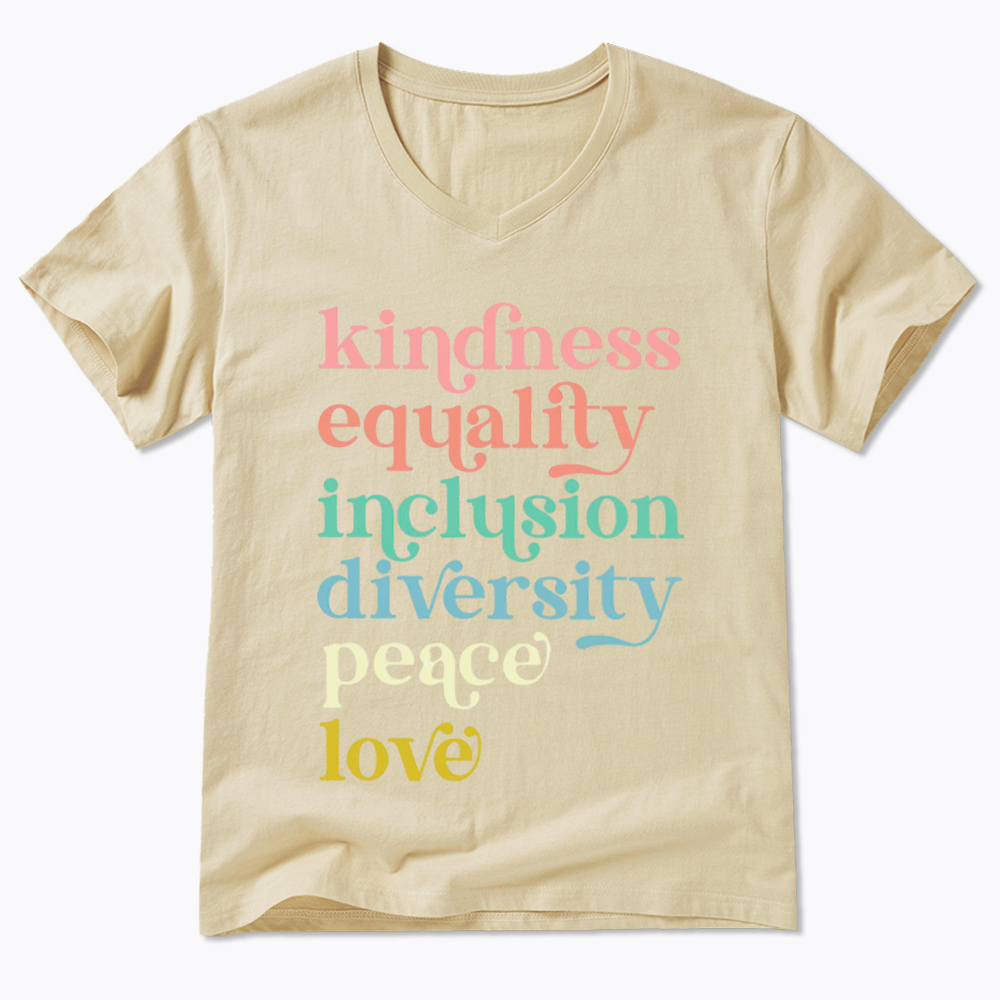 Kindness Equality Inclusion Diversity Peace Love Hope V-Neck Classic T-Shirt