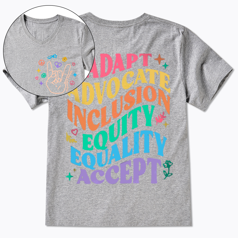 Adapt Advocate Inclusion Equity Equality Accept V-Neck Classic T-Shirt