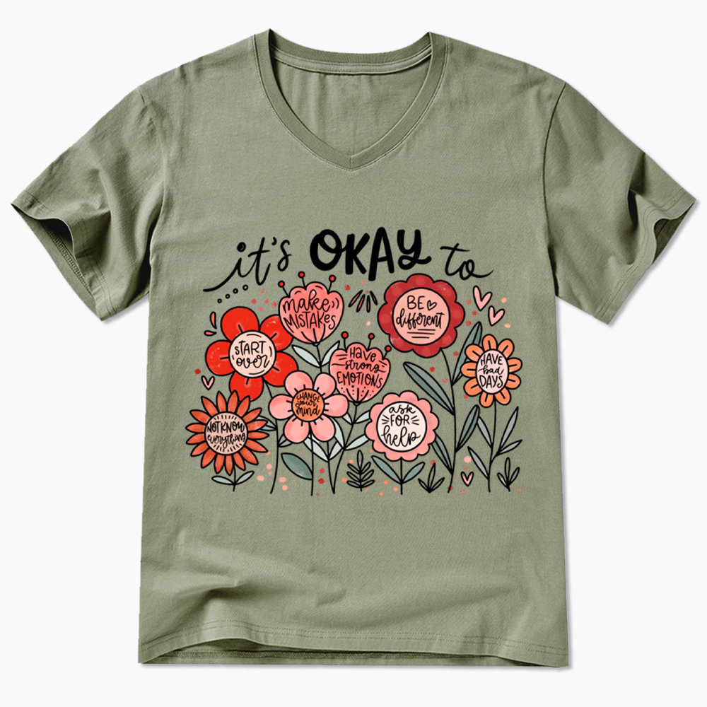 It's Okay Floral Mental Health Motivational V-Neck Classic T-Shirt
