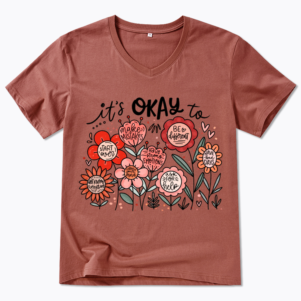 It's Okay Floral Mental Health Motivational V-Neck Classic T-Shirt