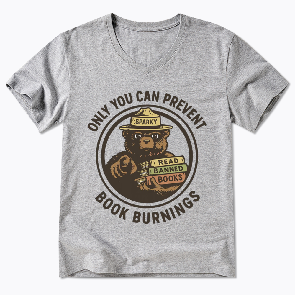 Only You Can Prevent Book Burnings V-Neck Classic T-Shirts