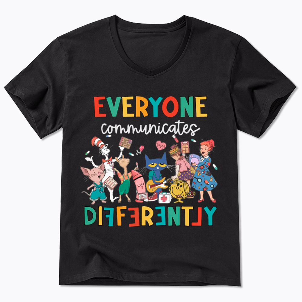 Everyone Communicates Differently V-Neck Classic T-Shirt