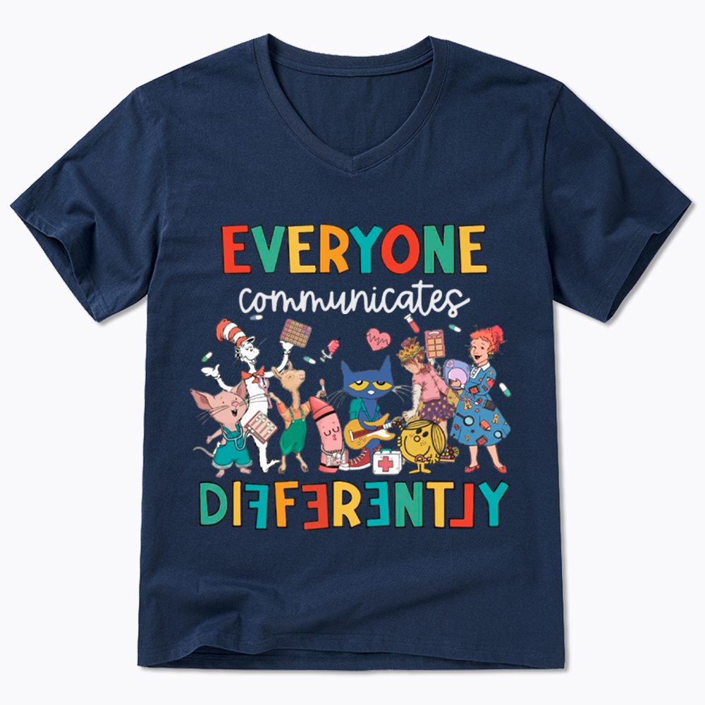 Everyone Communicates Differently V-Neck Classic T-Shirt