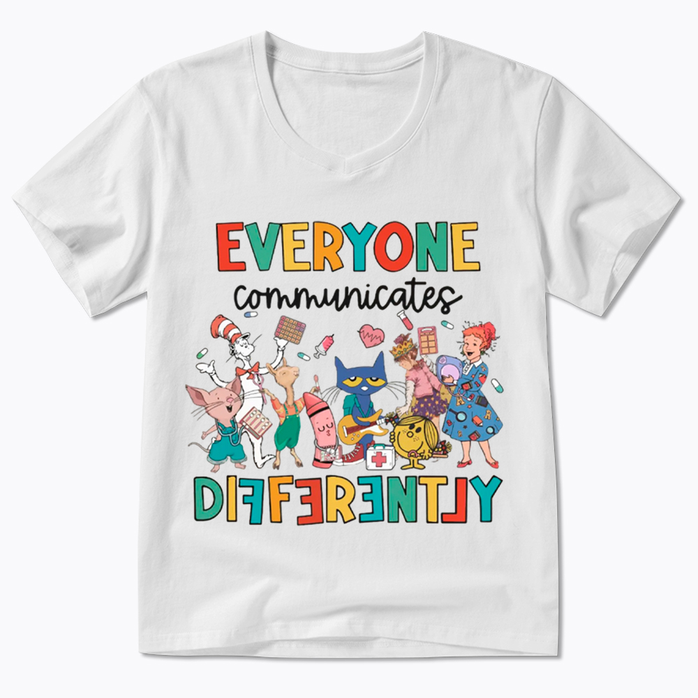 Everyone Communicates Differently V-Neck Classic T-Shirt
