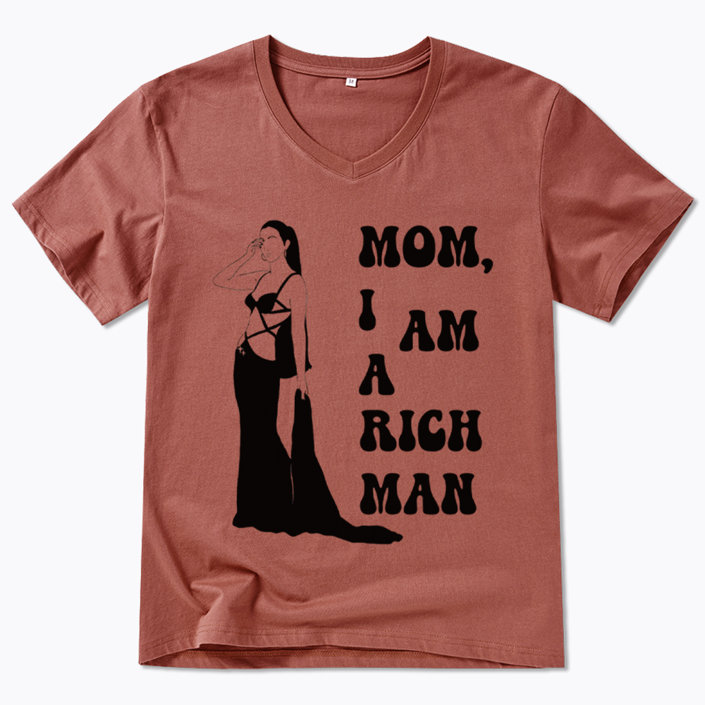 Mom I am a Rich Man V-Neck Classic T-Shirt