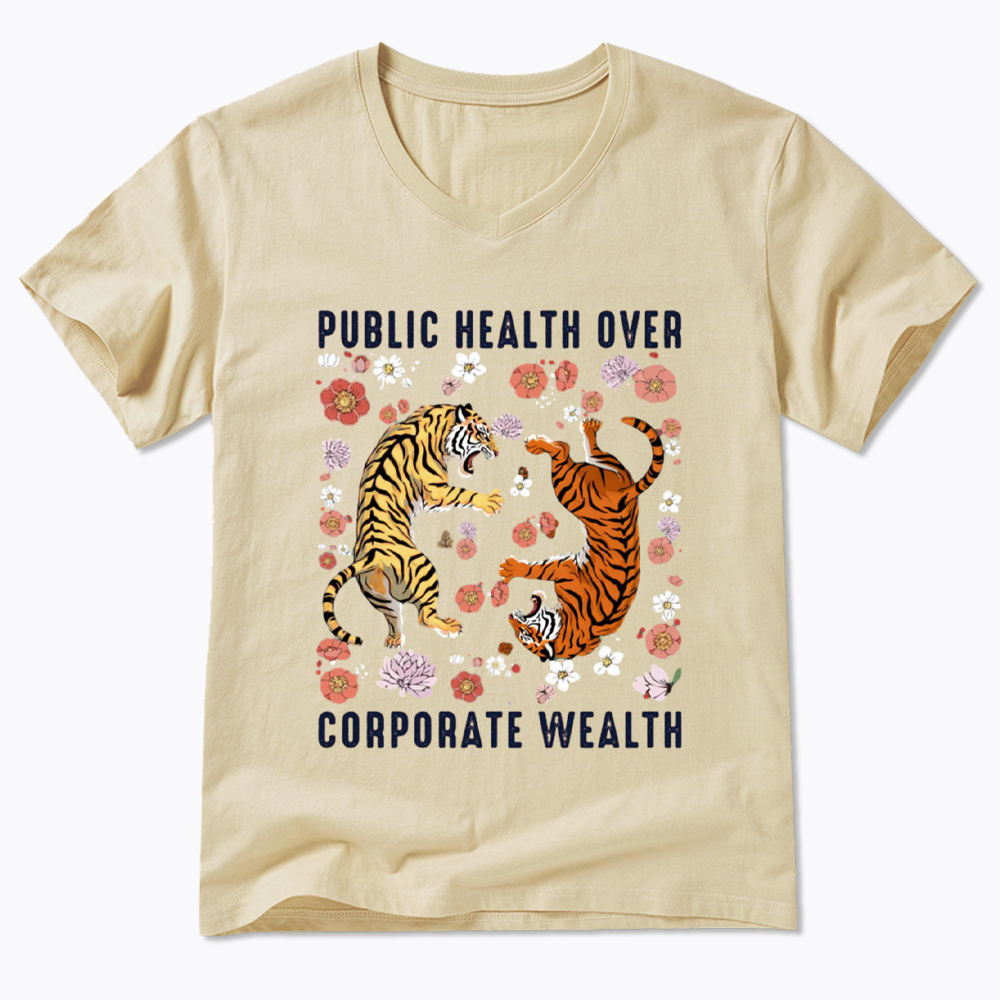 Public Health Over Corporate Wealth V-Neck Classic T-Shirts