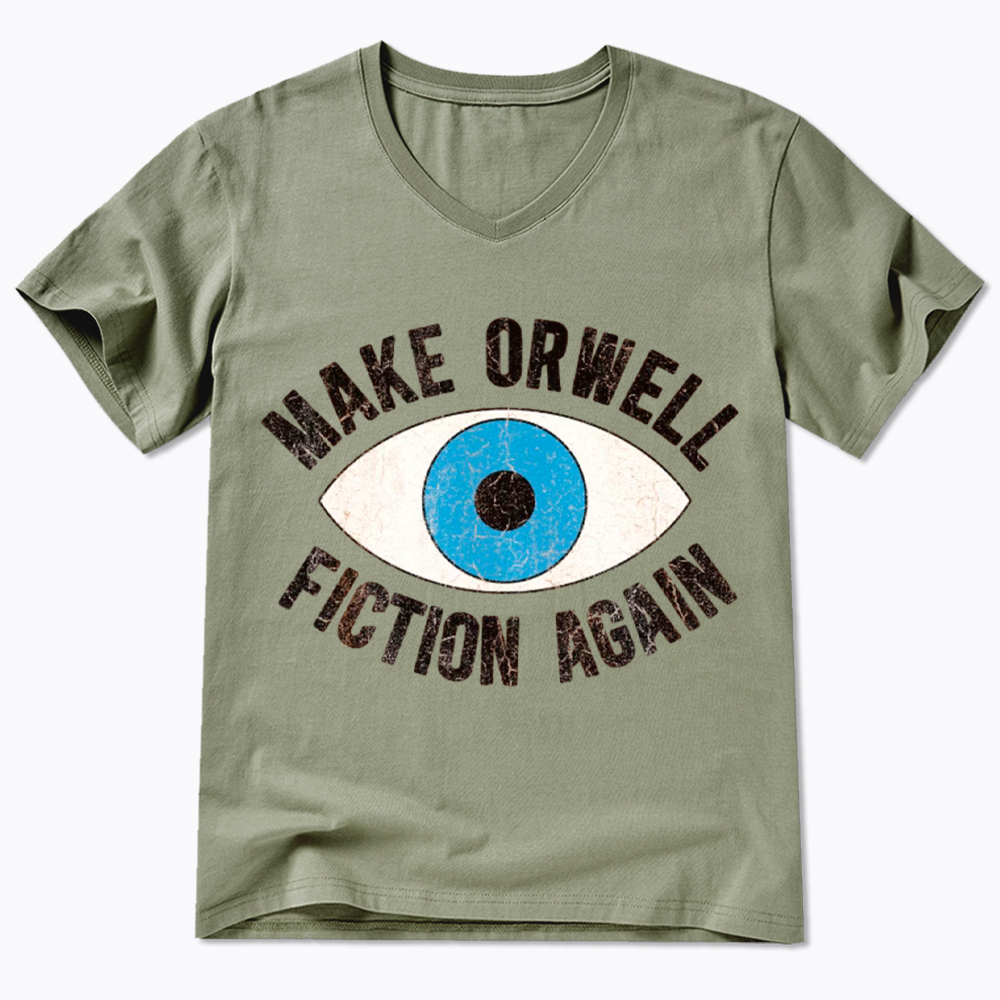 Make Orwell Fiction Again V-Neck Classic T-Shirt