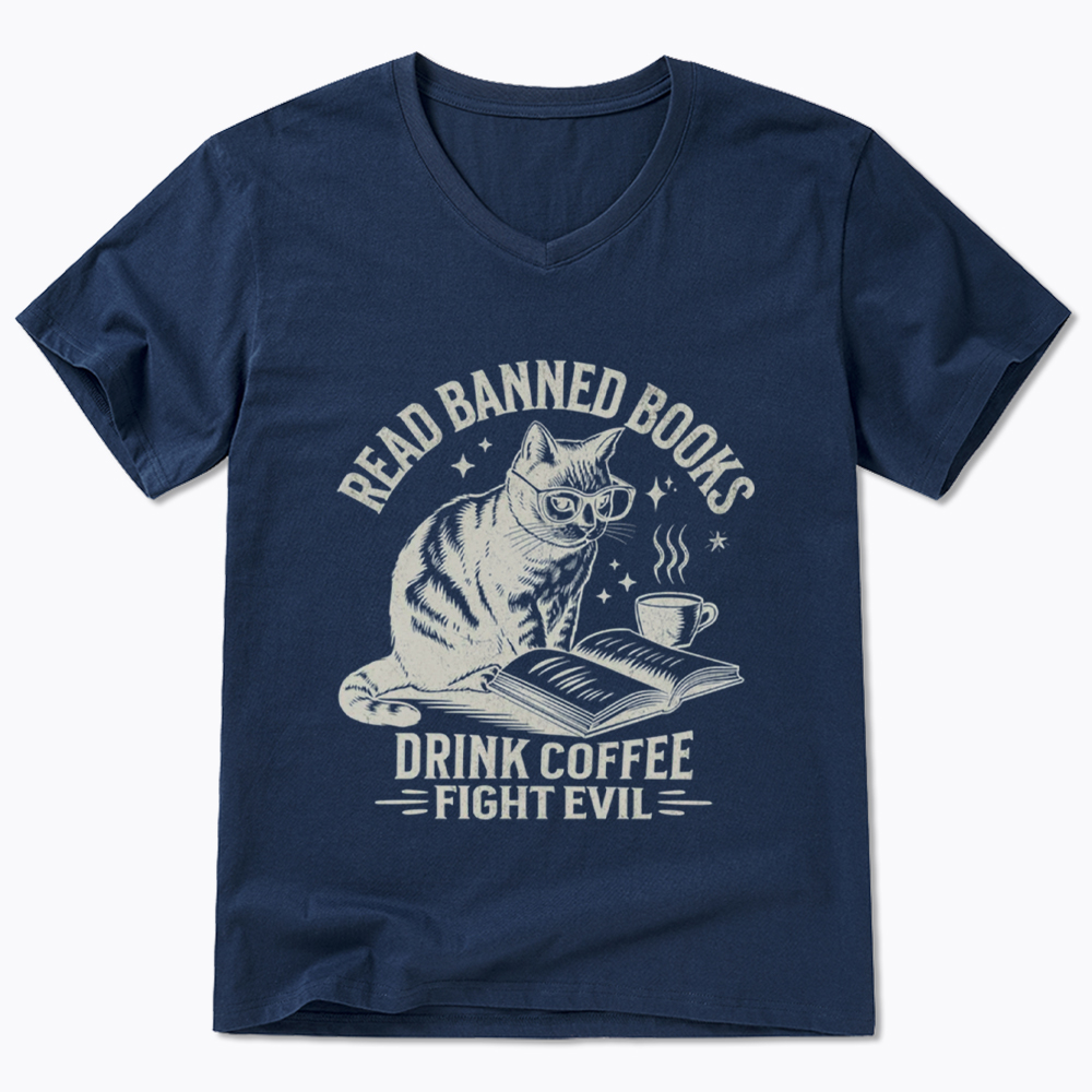 Read Books Drink Coffee Fight Evil V-Neck Classic T-Shirt