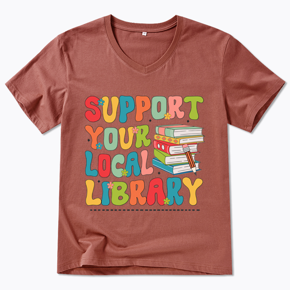 Support Your Local Library V-Neck Classic T-Shirt