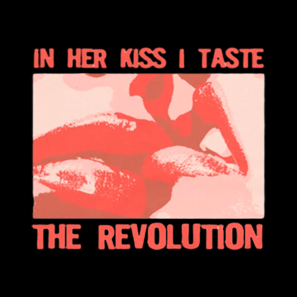 In Her Kiss I Taste The Revolution Classic T-Shirt