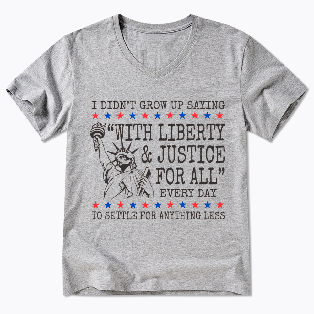 Liberty and Justice For All V-Neck Classic T-Shirt