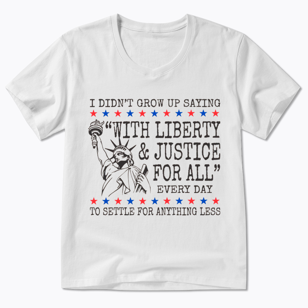 Liberty and Justice For All V-Neck Classic T-Shirt