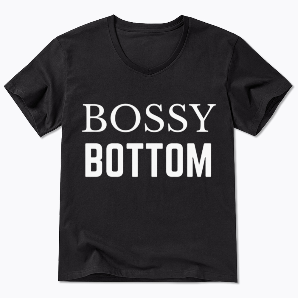 Bossy Bottom V-Neck Classic T-Shirt