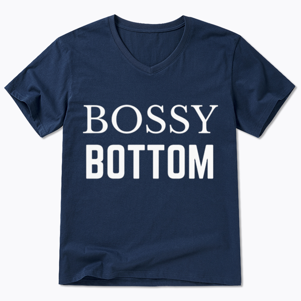 Bossy Bottom V-Neck Classic T-Shirt
