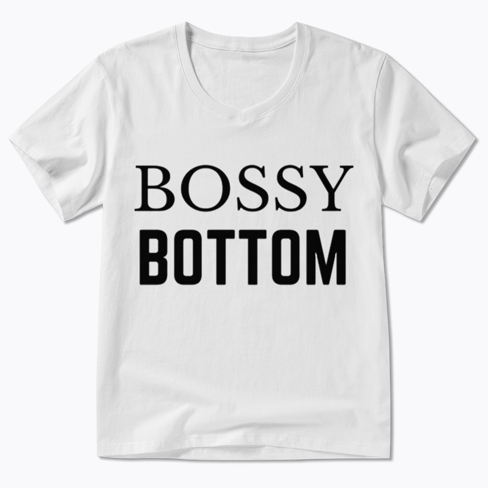 Bossy Bottom V-Neck Classic T-Shirt