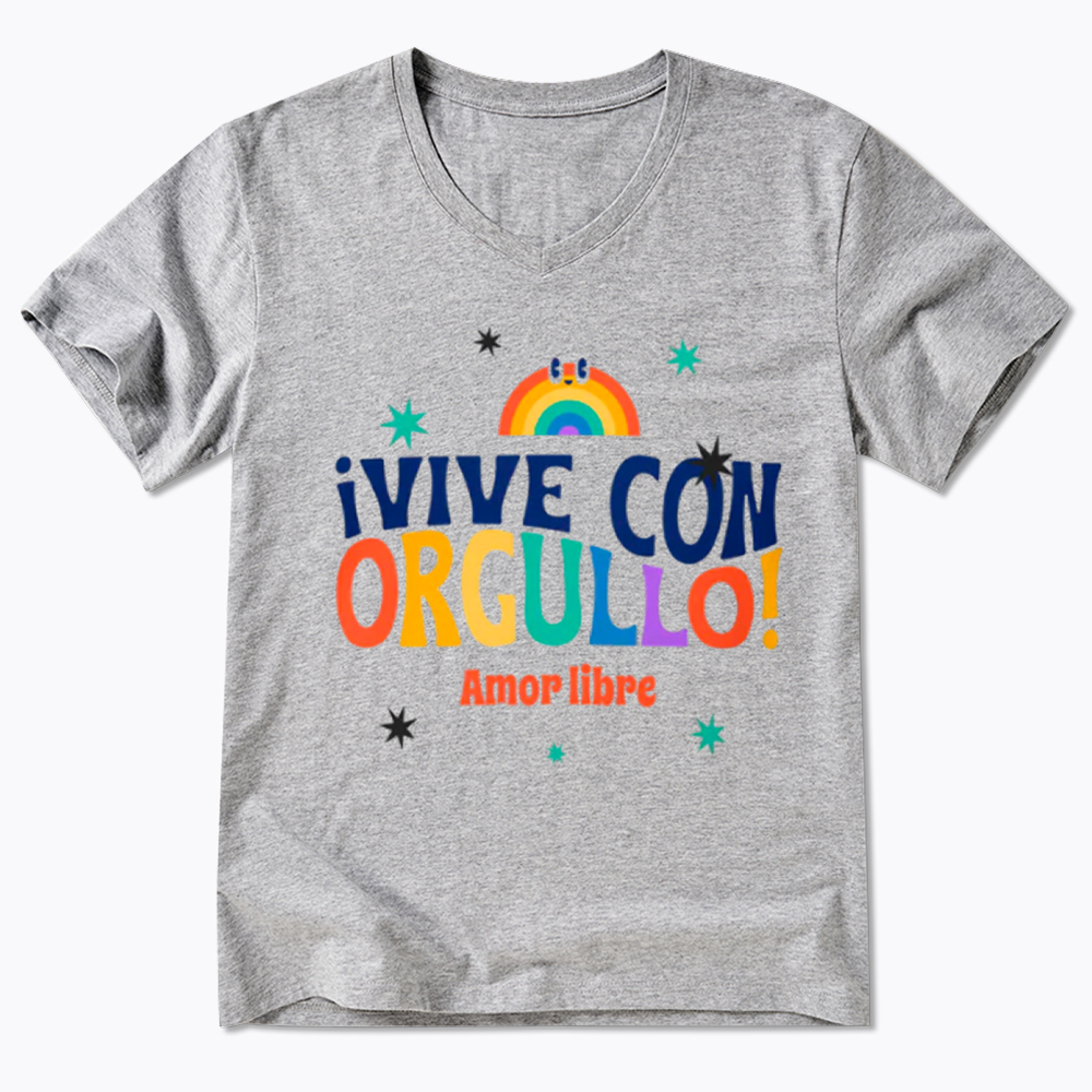 !Vive Con Orgullo! Amor Libre V-Neck Classic T-Shirt