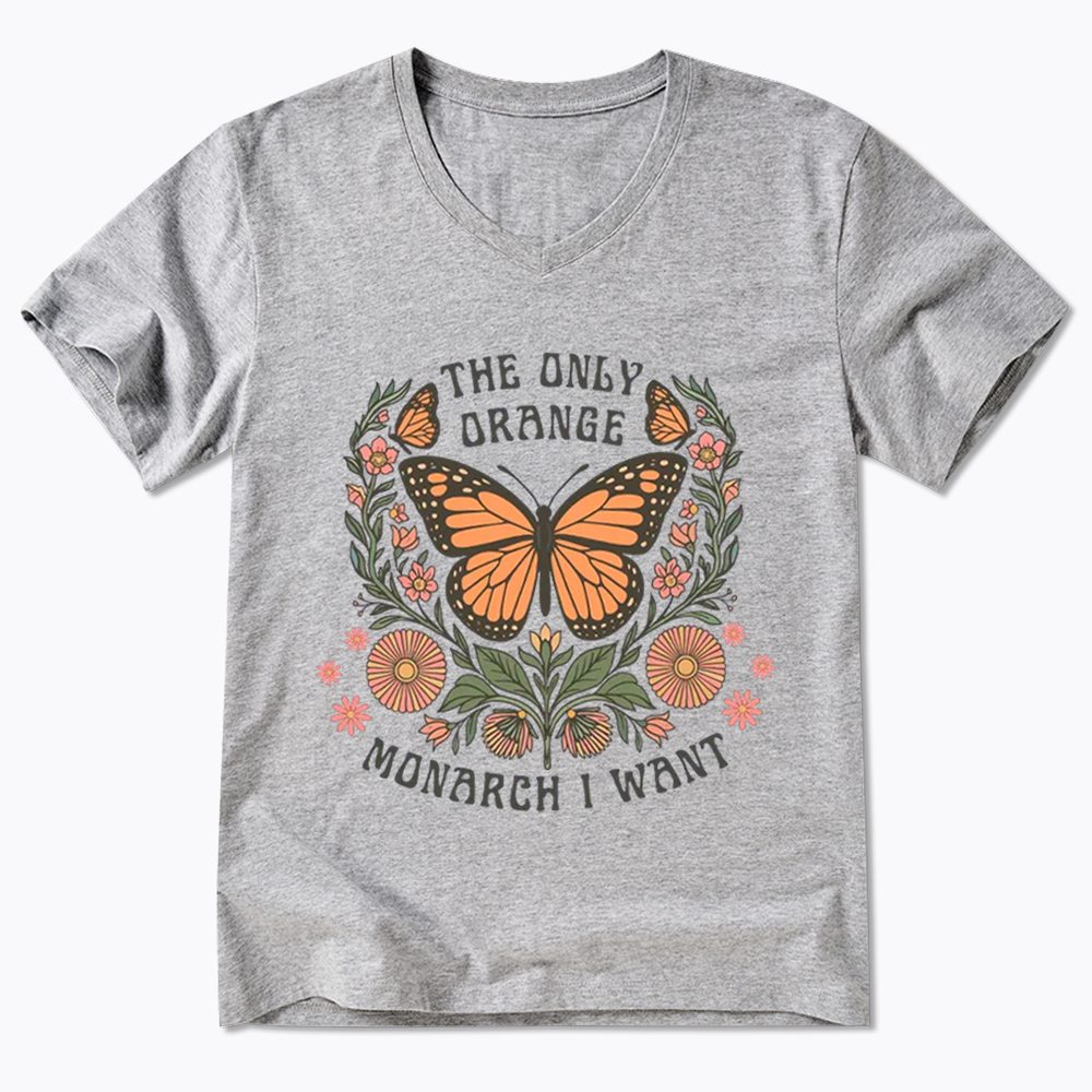 The Only Orange Monarch I Want V-Neck Classic T-Shirt