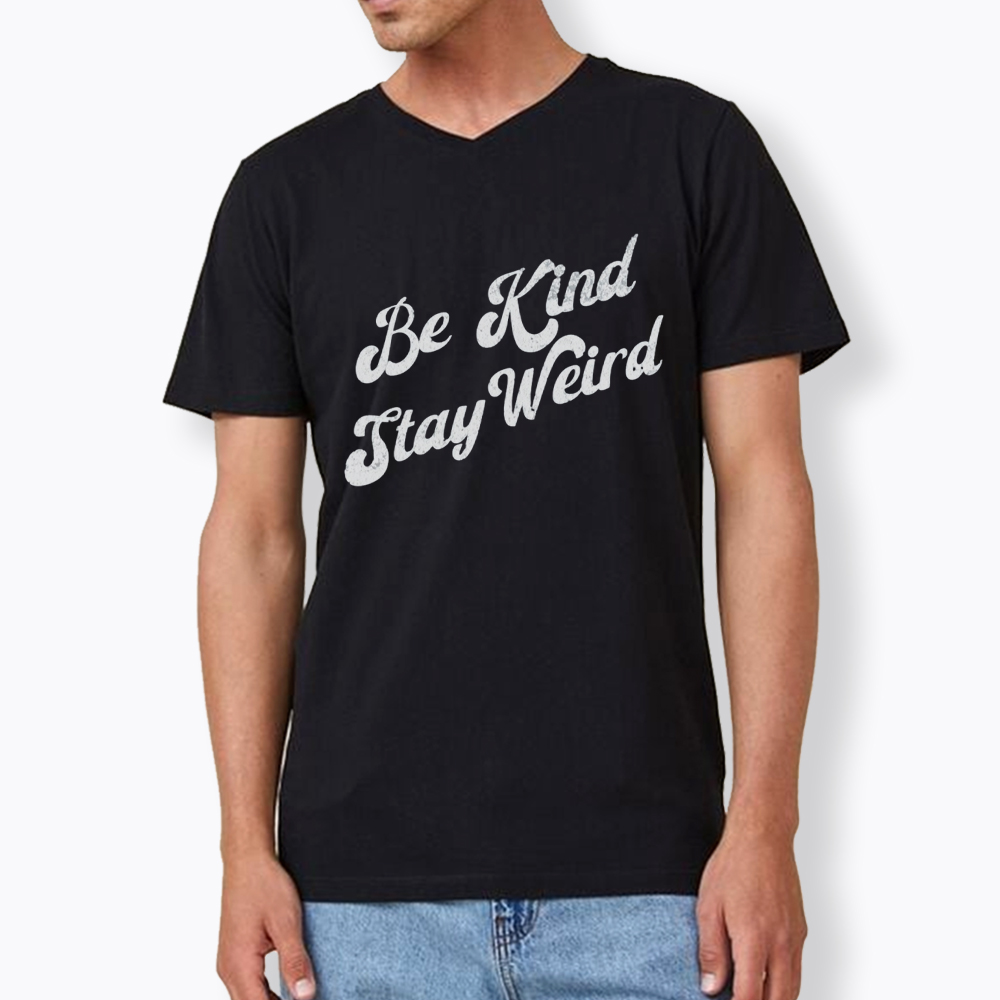 Be Kind Stay Weird V-Neck Classic T-Shirt
