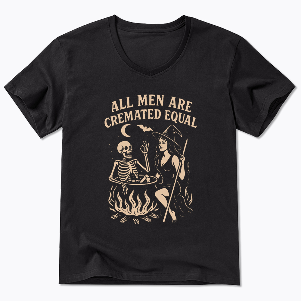 All Men Are Cremated Equal V-Neck Classic T-Shirt