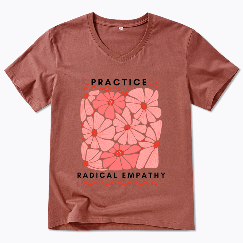 Practice Radical Empathy V-Neck Classic T-Shirt