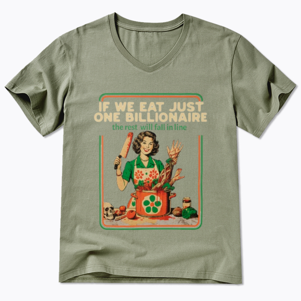If We Eat Just One Billionaire V-Neck Classic T-Shirt