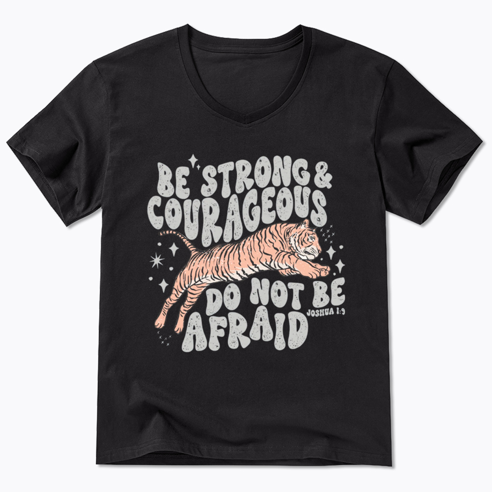 Be Strong and Courageous Tiger V-Neck Classic T-Shirt