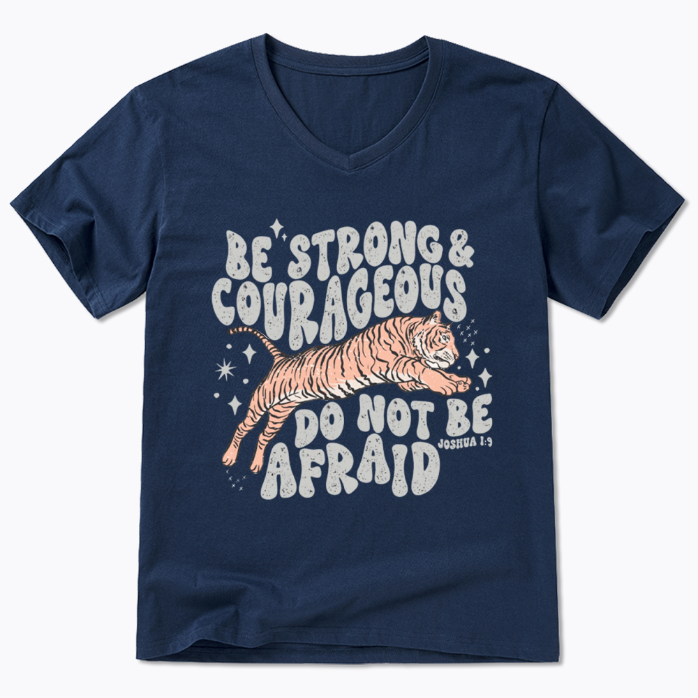Be Strong and Courageous Tiger V-Neck Classic T-Shirt