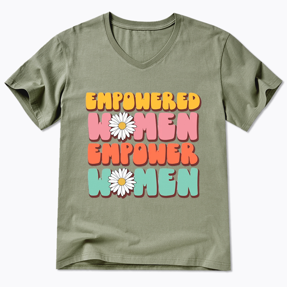 Empowered Women Feminist Equal Rights V-Neck Classic T-Shirt