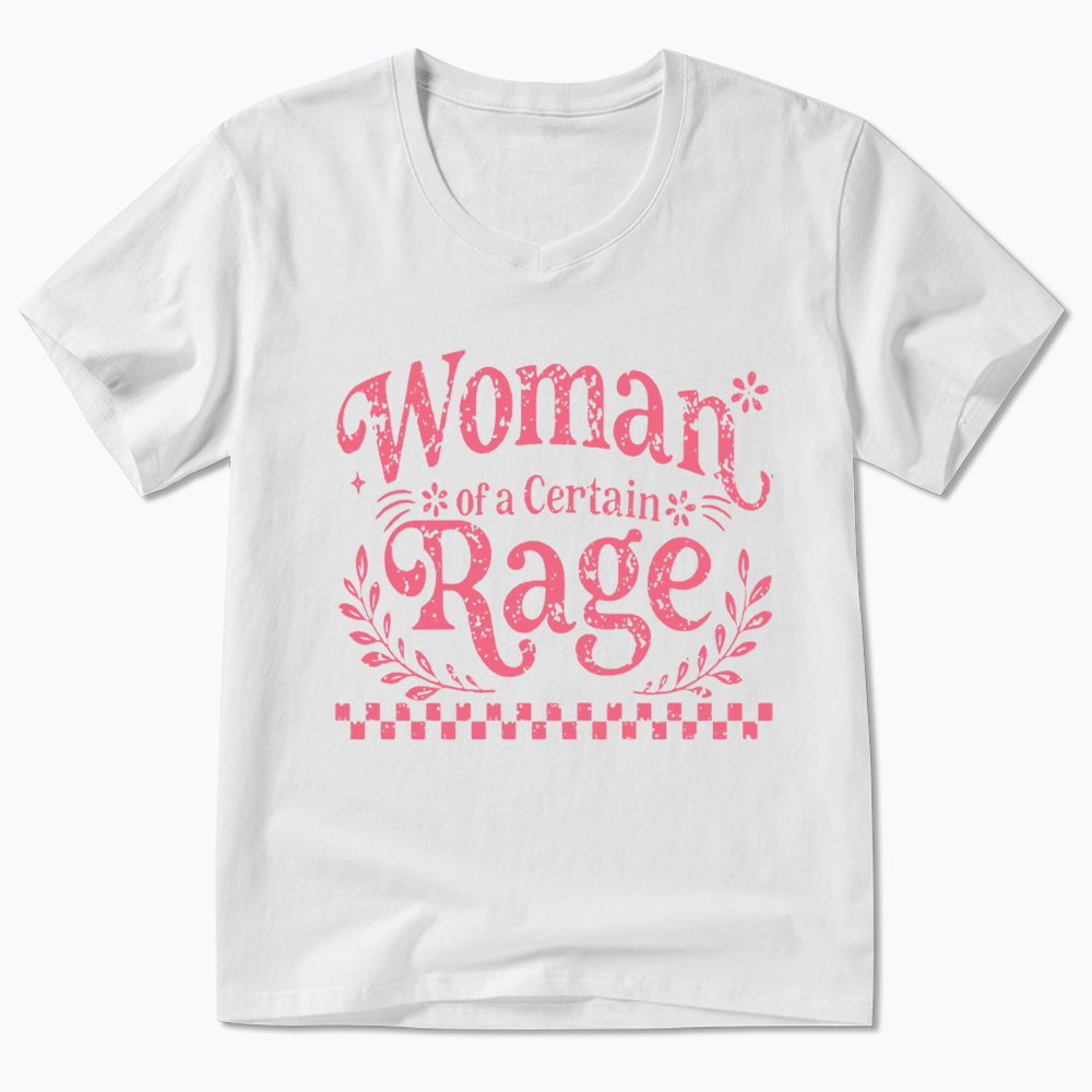 Woman of a Certain Rage V-Neck Classic T-Shirt