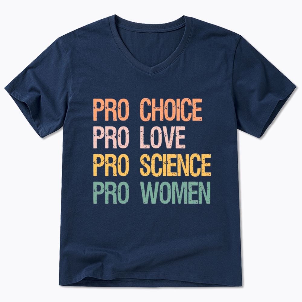 Pro Choice Women Rights V-Neck Classic T-Shirt