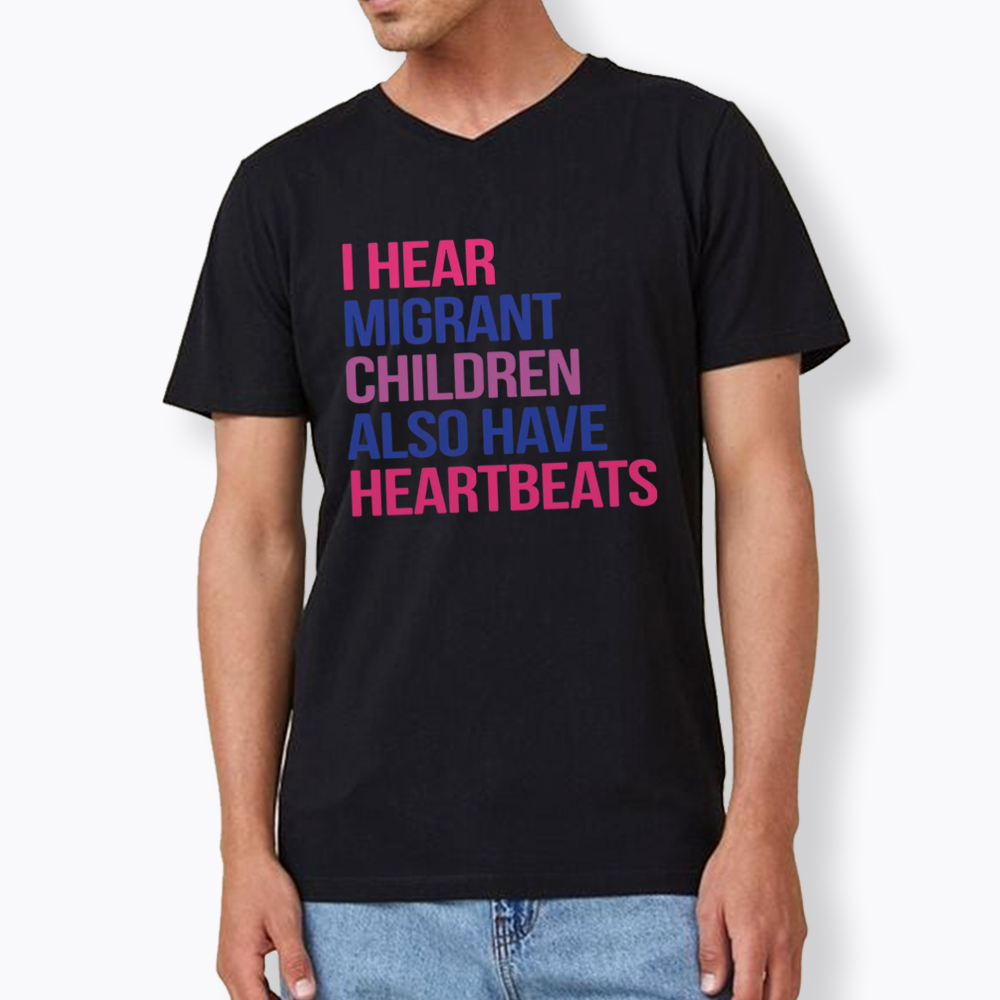 I Hear Migrant Children Also Have Heartbeats V-Neck Classic T-Shirt