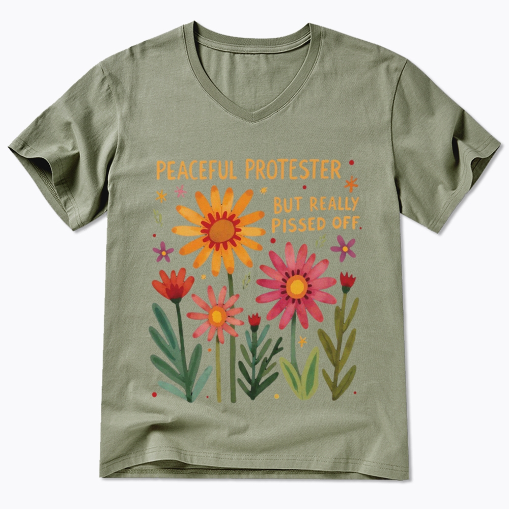 Peaceful Protester But Really Pissed Off V-Neck Classic T-Shirt