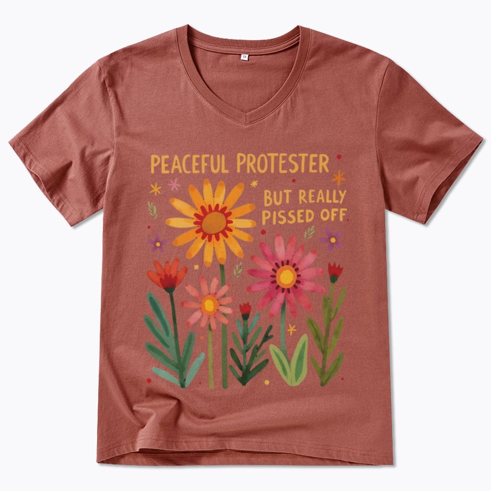 Peaceful Protester But Really Pissed Off V-Neck Classic T-Shirt
