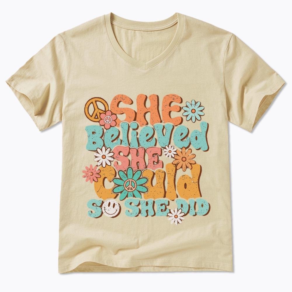 She Believed She Could So She Did V-Neck Classic T-Shirt