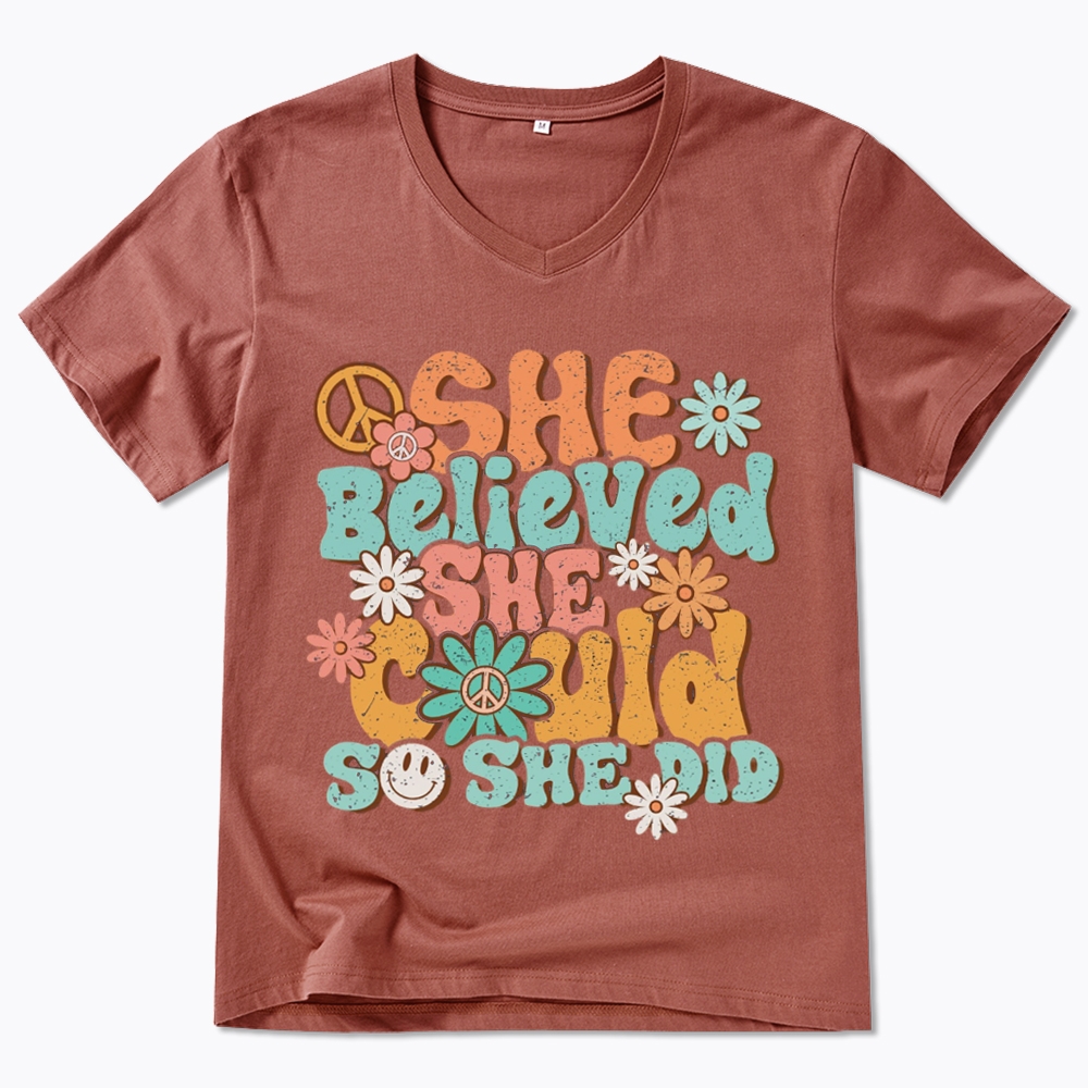She Believed She Could So She Did V-Neck Classic T-Shirt
